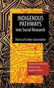 Tapa de Indigenous Pathways Into Social Research Voices Of A New Generation