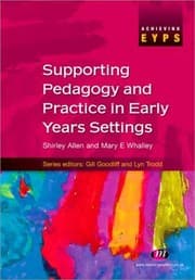 Tapa de Supporting Pedagogy And Practice In Early Years Settings