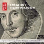 Tapa de Shakespeares Original Pronunciation Speeches And Scenes Performed As Shakespeare Would Have Heard Them
