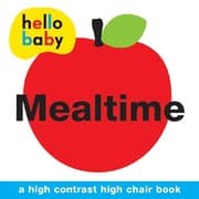 Tapa de Mealtime A High Contrast High Chair Book