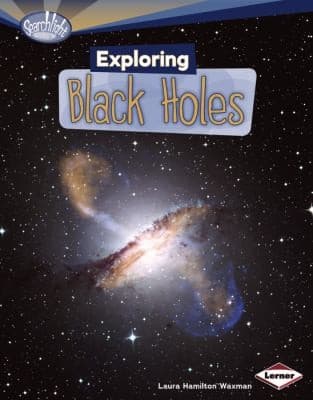 Tapa de Exploring Black Holes