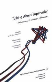 Tapa de Talking about Supervision
            
                IPA Psychoanalytic Ideas and Applications