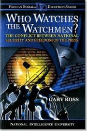 Tapa de Who Watches The Watchmen The Conflict Between National Security And The Freedom Of The Press