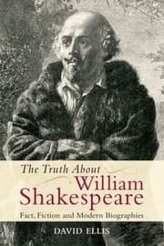 Tapa de The Truth About William Shakespeare Fact Fiction And Modern Biographies