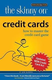 Tapa de The Skinny On Credit Cards How To Master The Credit Card Game