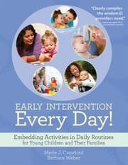 Tapa de Early Intervention Every Day Embedding Activities In Daily Routines For Young Children And Their Families