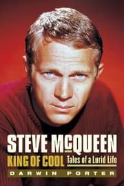 Tapa de Steve Mcqueen King Of Cool Tales Of A Lurid Life Another Hot Startling And Unauthorized Celebrity Biography