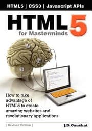 Tapa de Html5 For Masterminds How To Take Advantage Of Html5 To Create Amazing Websites And Revolutionary Applications