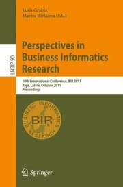 Tapa de Perspectives In Business Informatics Research 10th International Conference Bir 2011 Riga Latvia October 68 2011 Proceedings