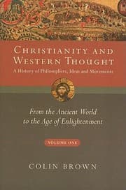 Tapa de Christianity And Western Thought A History Of Philosophers Ideas And Movements