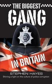 Tapa de The Biggest Gang in Britain  Shining a Light on the Culture of Police Corruption