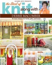 Tapa de The Best Of Knit Along With Debbie Macomber 44 Classic Designs For Family Gifts And Home