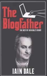 Tapa de The Blogfather The Best Of Iain Dales Diary