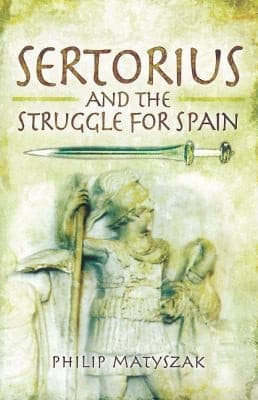 Tapa de Sertorius And The Struggle For Spain