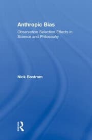 Tapa de Anthropic Bias Observation Selection Effects In Science And Philosophy