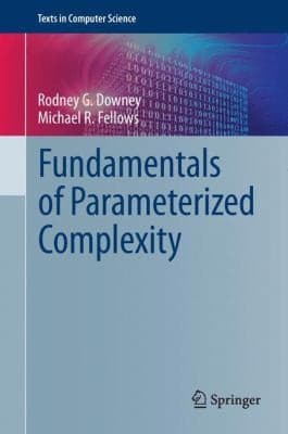 Tapa de Fundamentals Of Parameterized Complexity