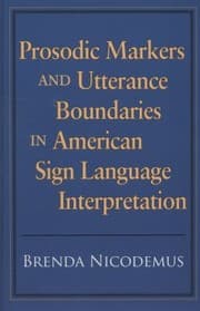 Tapa de Prosodic Markers And Utterance Boundaries In American Sign Language Interpretation