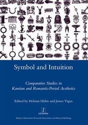 Tapa de Symbol And Intuition Comparative Studies In Kantian And Romanticperiod Aesthetics