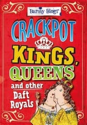 Tapa de Crackpot Kings Queens And Other Daft Royals