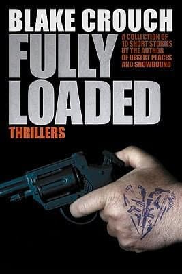 Tapa de Fully Loaded Thrillers