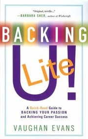 Tapa de Backing U Lite A Quickread Guide To Backing Your Passion And Achieving Career Success