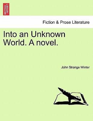 Tapa de Into an Unknown World a Novel