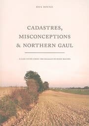 Tapa de Cadastres Misconceptions Northern Gaul A Case Study From The Belgian Hesbaye Region
