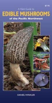 Tapa de A Field Guide To Edible Mushrooms Of The Pacific Northwest