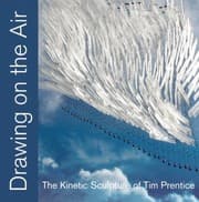 Tapa de Drawing On Air The Kinetic Sculpture Of Tim Prentice