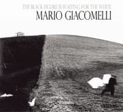 Tapa de Mario Giacomelli The Black Is Waiting For The White