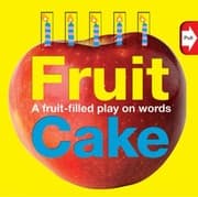 Tapa de Fruit Cake A Fruitfilled Play On Words