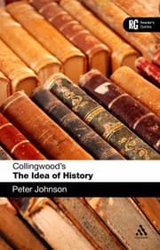 Tapa de Collingwoods The Idea Of History A Readers Guide