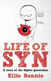 Tapa de Life Of Syn A Story Of The Digital Generation