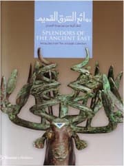 Tapa de Splendors Of The Ancient East Antiquities From The Alsabah Collection Rawi Alsharq Alqadm Tuaf Atharyah Min Majmat Alab