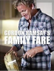 Tapa de Gordon Ramsays Family Fare And Other Recipes From The F Word