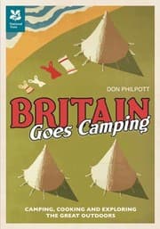 Tapa de Britain Goes Camping Camping Cooking And Exploring The Great Outdoors