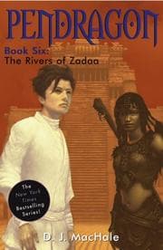 Tapa de The Rivers of Zadaa (Pendragon #6)
