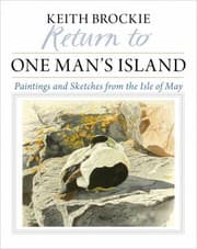Tapa de Return To One Mans Island Paintings And Sketches From The Isle Of May