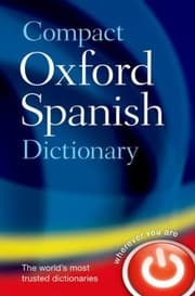 Tapa de Compact Oxford Spanish Dictionary Spanish English English Spanish