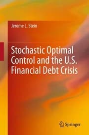 Tapa de Stochastic Optimal Control And The Us Financial Debt Crisis