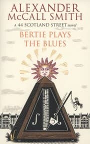 Tapa de Bertie Plays The Blues A 44 Scotland Street Novel