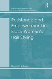 Tapa de Resistance And Empowerment In Black Womens Hair Styling