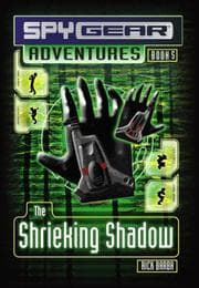 Tapa de The Shrieking Shadow (Spy Gear Adventures)