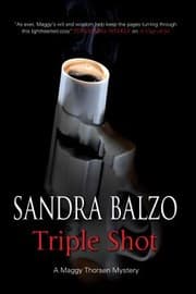Tapa de Triple Shot A Maggy Thorsen Mystery