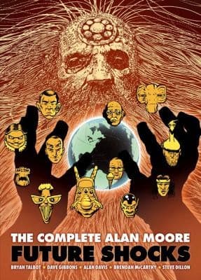 Tapa de The Complete Alan Moore Future Shocks