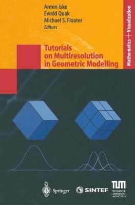 Tapa de Tutorials On Multiresolution In Geometric Modelling Summer School Lecture Notes