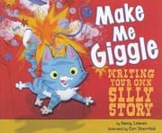 Tapa de Make Me Giggle Writing Your Own Silly Story