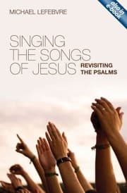 Tapa de Singing The Songs Of Jesus Revisiting The Psalms