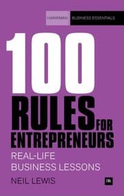 Tapa de 100 Rules For Entrepreneurs Reallife Business Lessons