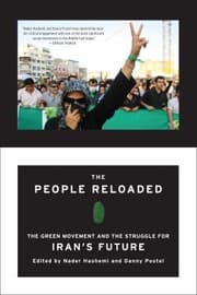 Tapa de The People Reloaded The Green Movement And The Struggle For Irans Future